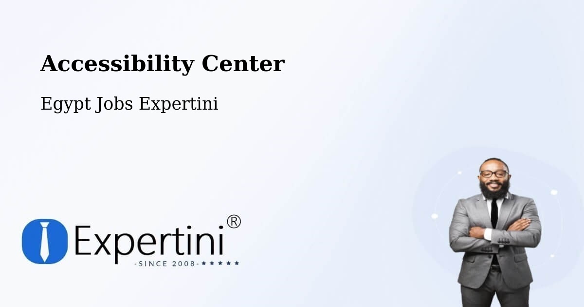 Accessibility Statement – Markaz Jirjā - Egypt Jobs Expertini
