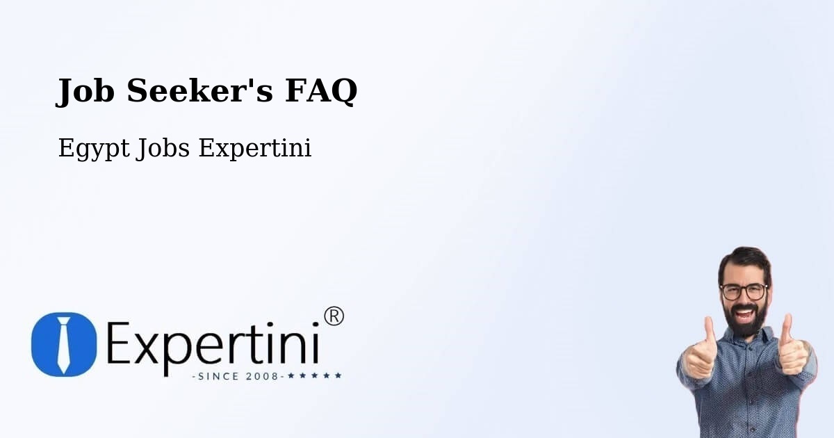 Job Seeker FAQ – Markaz Jirjā - Egypt Jobs Expertini